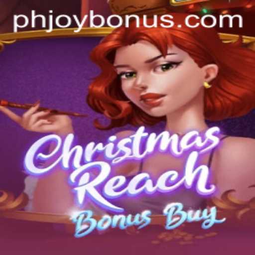 Explore the Magical World of ChristmasReachBonusBuy with PHJOY